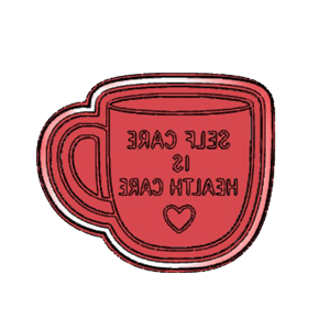 Self Care Is Health Care Cookie Cutter