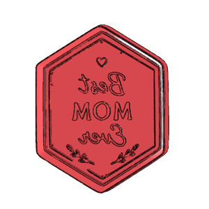 Best Mom Ever Cookie Cutter