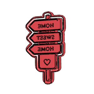 Home Sweet Home Signpost Cookie Cutter