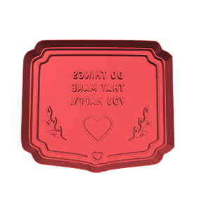 Make You Happy Cookie Cutter