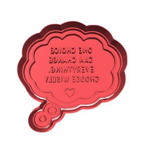 Choose Wisely Cookie Cutter