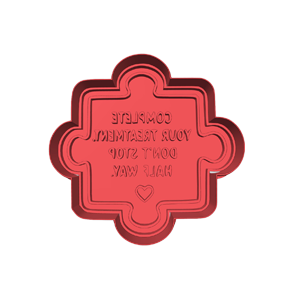 Complete Your Treatment Cookie Cutter