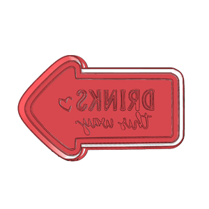 Drinks This Way Cookie Cutter