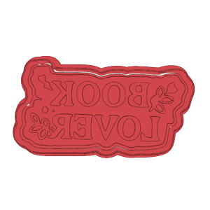Book Lover Quote Cookie Cutter