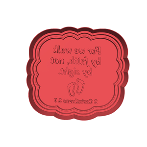 I will Not Be Afraid Cookie Cutter