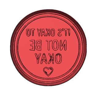 Infertility Awareness “It’s Okay to Not Be Okay” Cookie Cutter