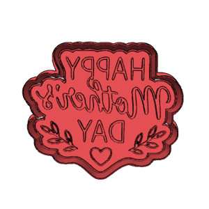 Mother’s Day “Happy Mother’s Day” Cookie Cutter