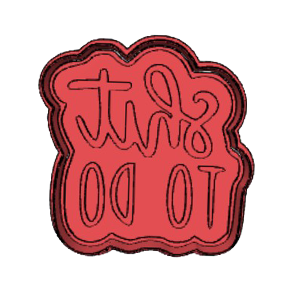 Shit To Do Cookie Cutter