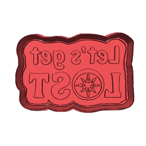 Let’s Get Lost Cookie Cutter