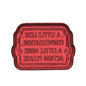 A Little Less Conversation Cookie Cutter