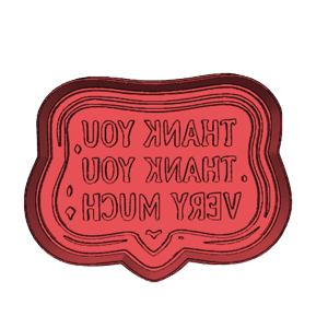 Thank You Very Much Cookie Cutter