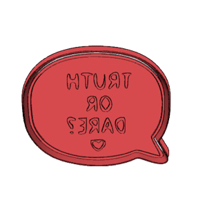 Truth or Dare Cookie Cutter